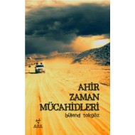 AHİR ZAMAN MÜCAHİDLERİ