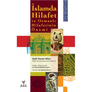 İslamda hilafet ve osmanlı hilafetinin önemi